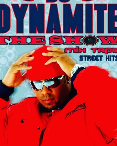 Dj Dynamite The Show Mixtape 